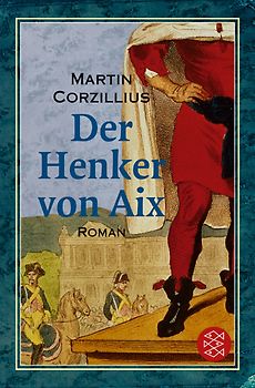 Der Henker von Aix. Roman