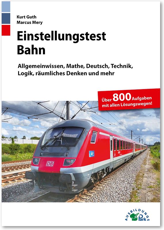 Einstellungstest Bahn