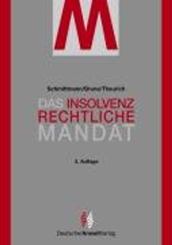 Das insolvenzrechtliche Mandat
