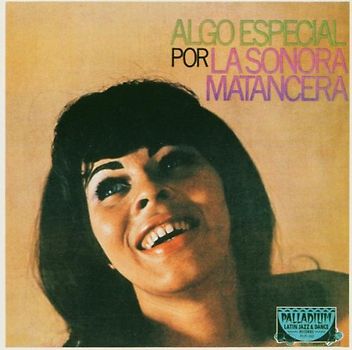 Monora Matancera - Algo Espacial Por la Sonara Ma