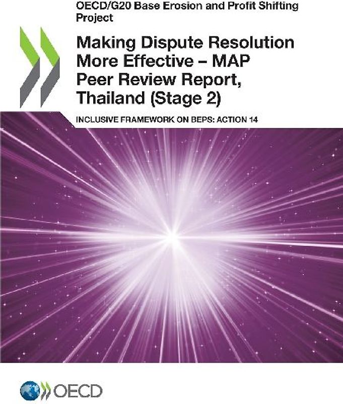 Making Dispute Resolution More Effective - MAP Peer Review Report, Thailand (Stage 2)