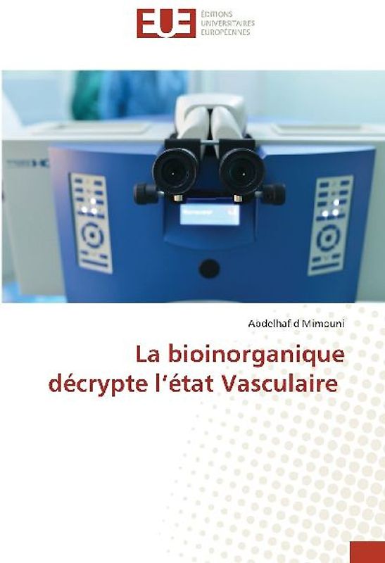 La bioinorganique décrypte l'état Vasculaire