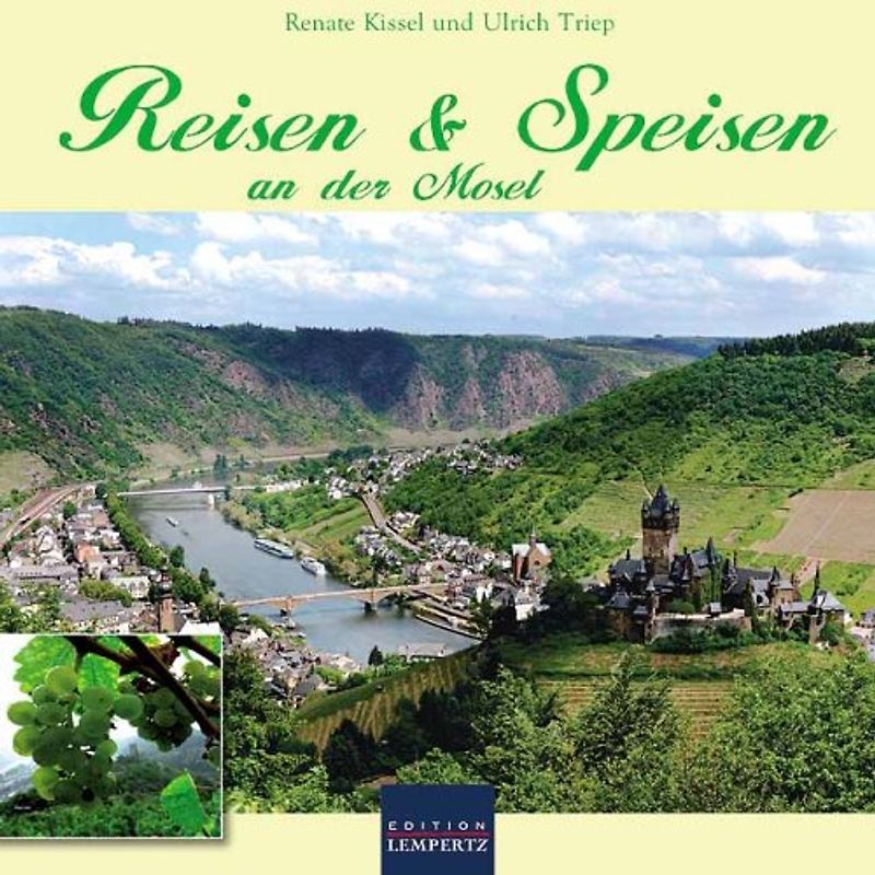 Reisen & Speisen an der Mosel