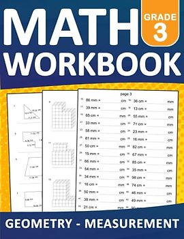 Geometry & Measurement Math Workbook for Grade 3 With Answers: Geometry & Measurement Math Practice Workbook For kids Ages 8-9 With More 2000 ... Exercises Book For Homeschool or Classroom