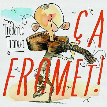 Fromet,Frederic - Ca Fromet