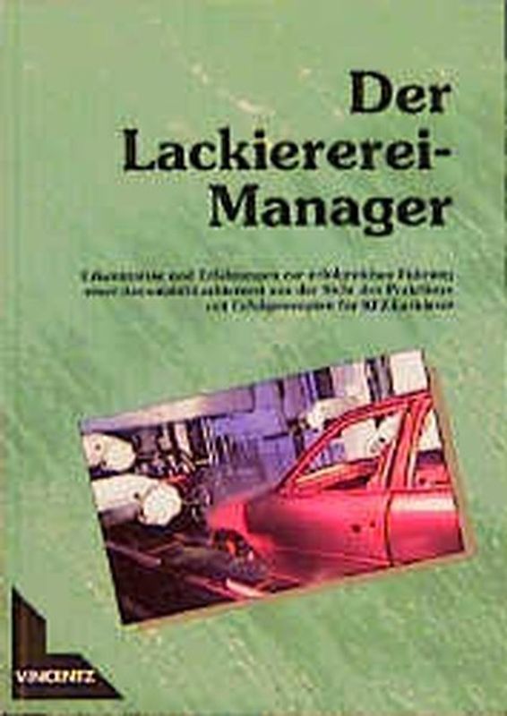 Der Lackiererei-Manager