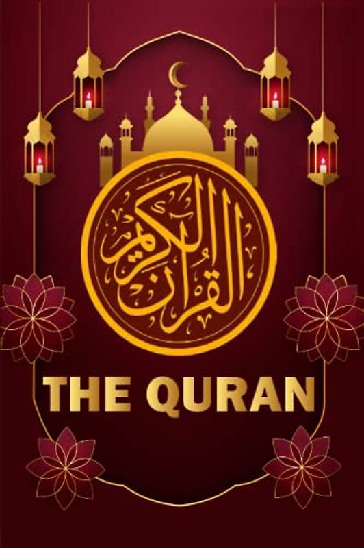 The Noble Quran Translated in English: The Holy Quran red Cover Modern English Translation version. Clear and Easy to Understand , Book of Allah The Qur'an Paperback
