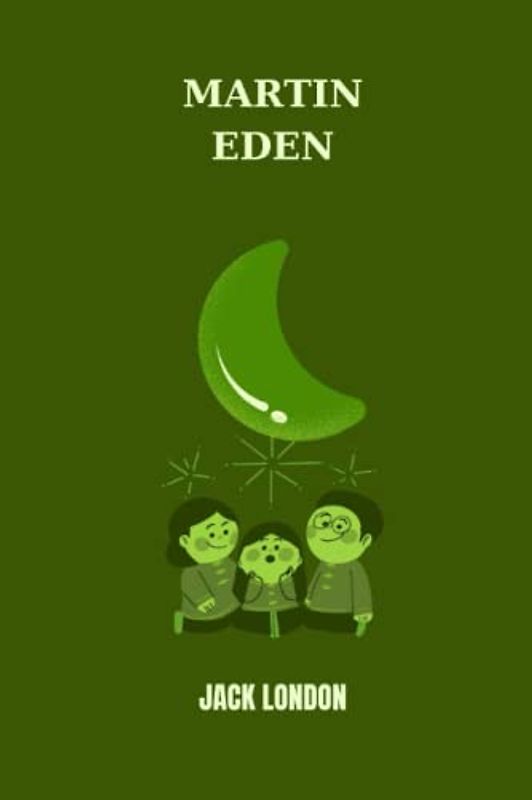 martin eden by jack london