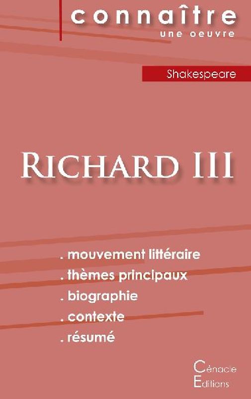Fiche de lecture Richard III de Shakespeare (Analyse littéraire de référence et résumé complet)