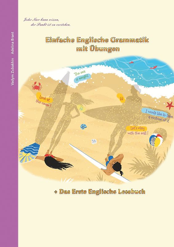 Einfache Englische Grammatik mit Übungen