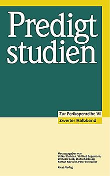 Predigtstudien / Zur Perikopenreihe VI. Von Pfingstsonntag 2002 bis Totensonntag 2002