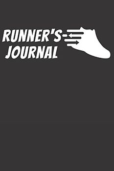 Runner's Journal: Helps You Track Your Improvement And See What Works For You From Season To Season