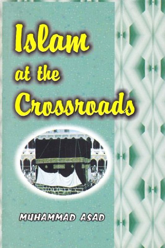 Islam at the Crossroads