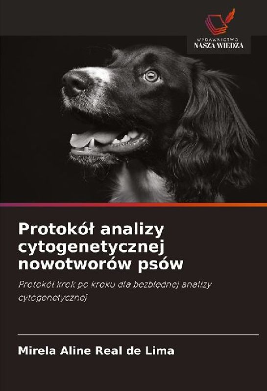 Protokó¿ analizy cytogenetycznej nowotworów psów