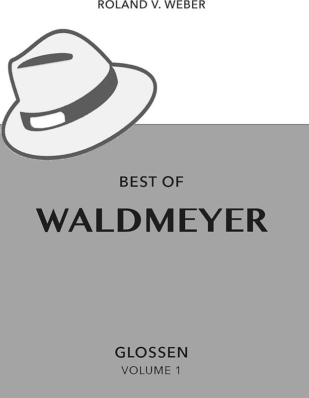 WALDMEYER, Best of