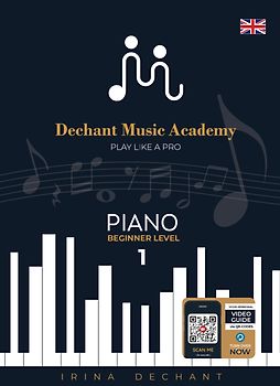 Play Like A Pro - Piano | Beginner Level 1 | via 68 QR Codes - Video and Audio | Online Piano Course
