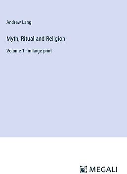 Myth, Ritual and Religion