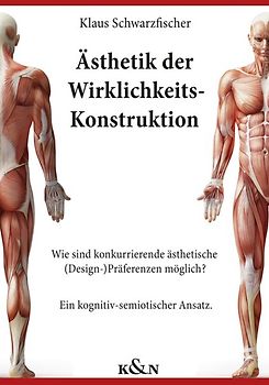 Ästhetik der Wirklichkeits-Konstruktion