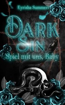 Dark Sin - Spiel mit uns, Baby: Dark Romance - Teil 1 von 2