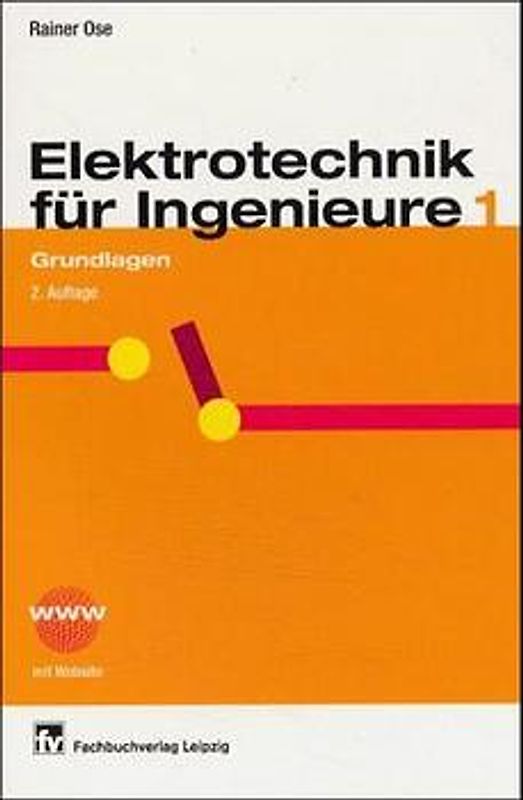 Elektrotechnik für Ingenieure