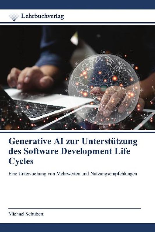 Generative AI zur Unterstützung des Software Development Life Cycles