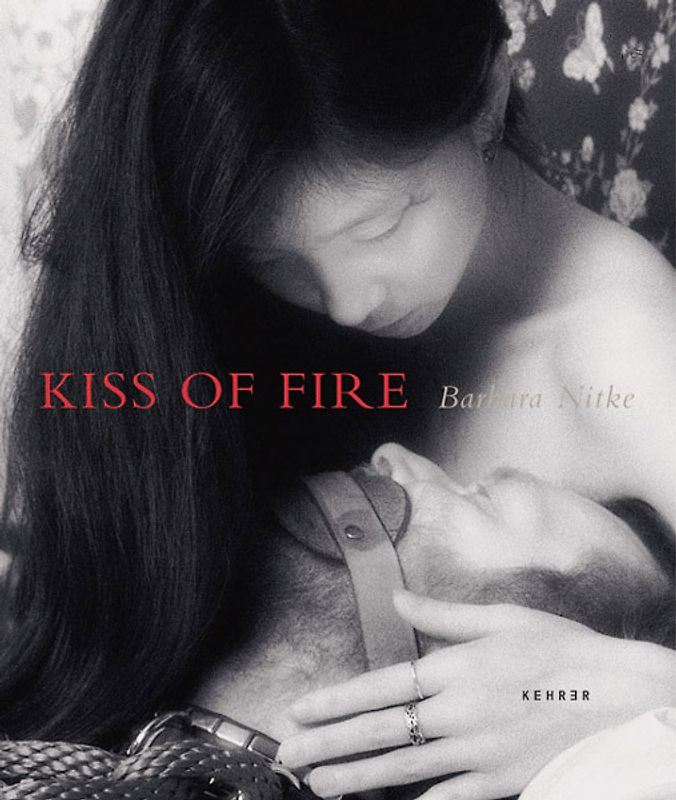 Barbara Nitke – Kiss of Fire