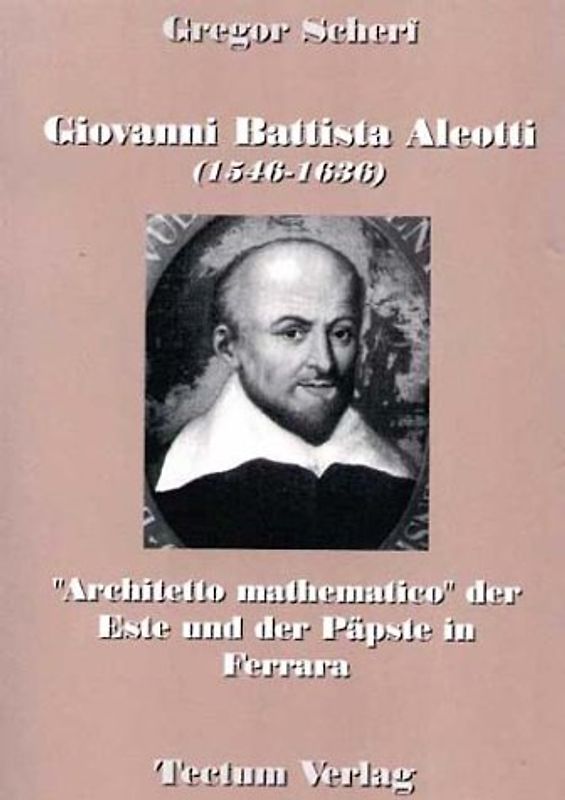Giovanni Battista Aleotti (1546-1636)