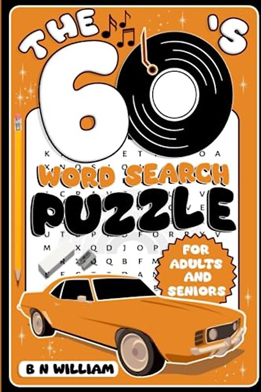 Fabulous Decades 1960's Easy Edition Word Search for Adults and Seniors: Fun Themed Word Search Activity Book