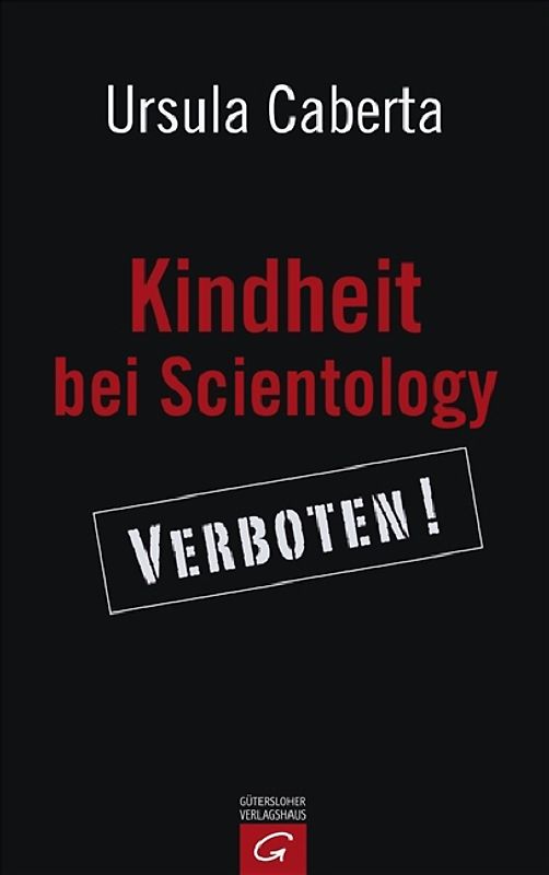 Kindheit bei Scientology