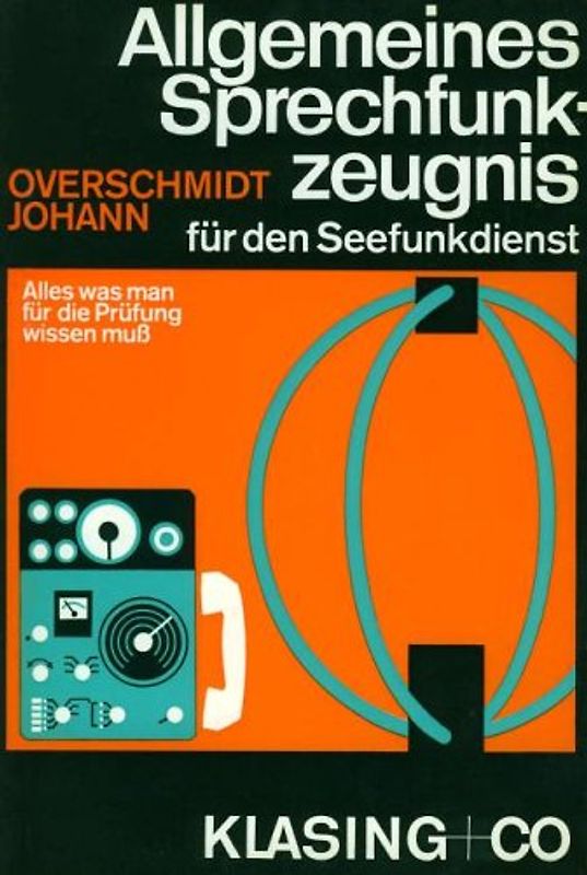 Allgemeines Sprechfunkzeugnis für den Seefunkdienst