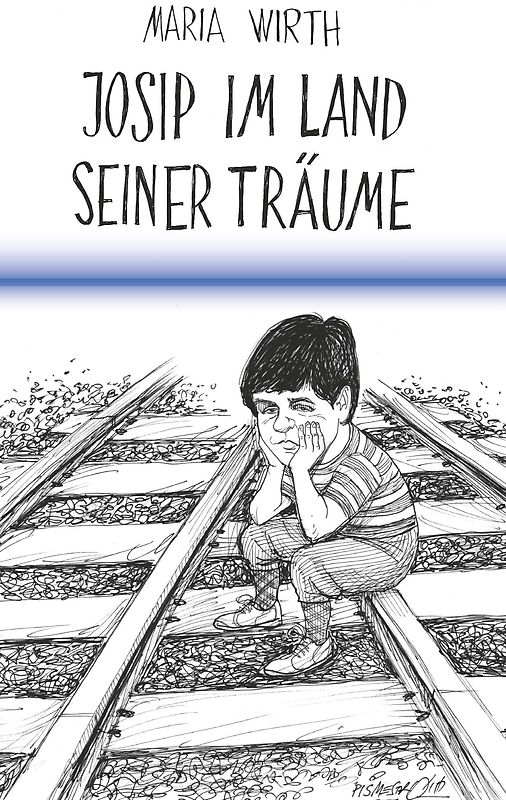 Josip im Land seiner Träume