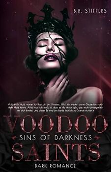 Voodoo Saints: Sins of Darkness (Dark Romance, Band 7)