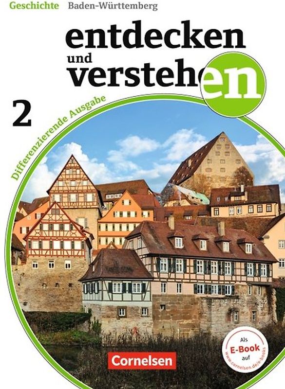 Entdecken und verstehen - Geschichtsbuch - Differenzierende Ausgabe Baden-Württemberg - Ausgabe ab 2016 - Band 2: 7./8. Schuljahr
