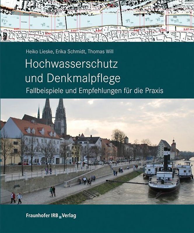 Hochwasserschutz und Denkmalpflege