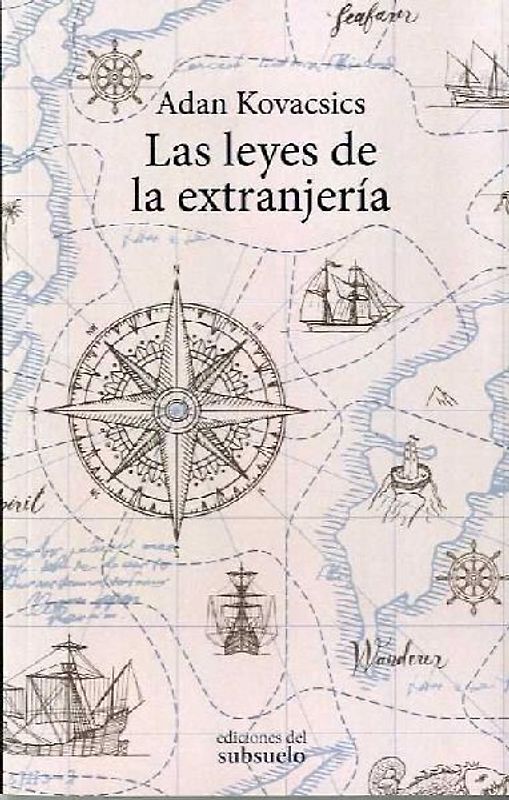 Las leyes de la extranjería