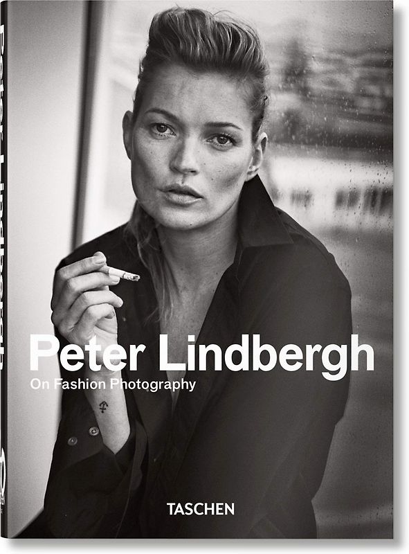Peter Lindbergh. On Fashion Photography. 45th Ed.
