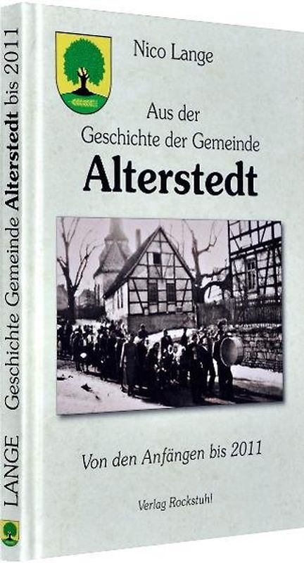 Aus der Geschichte der Gemeinde Alterstedt