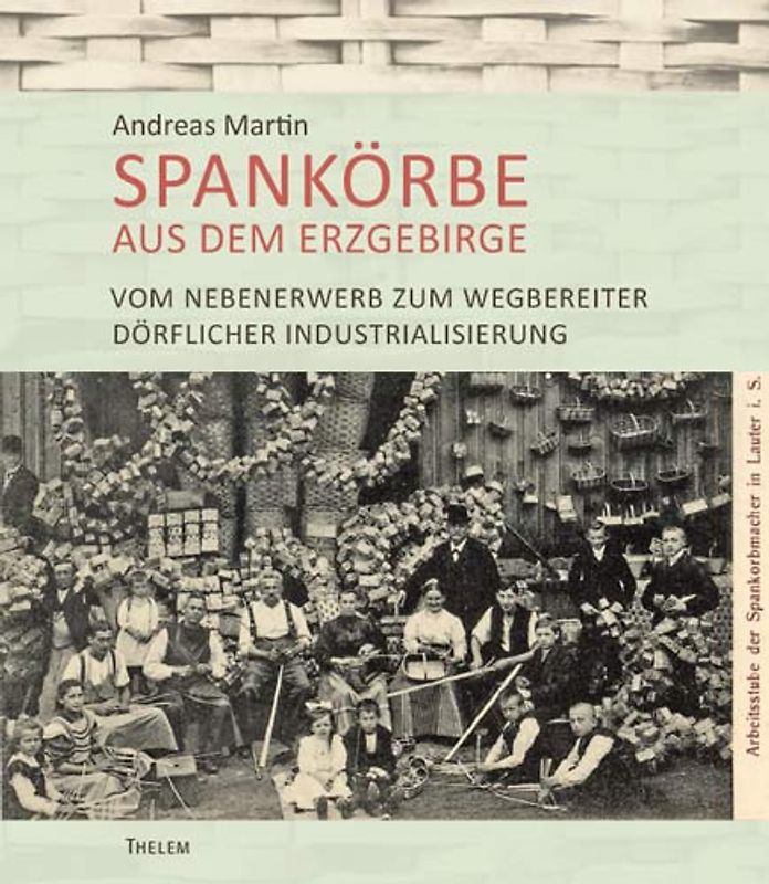 Spankörbe aus dem Erzgebirge