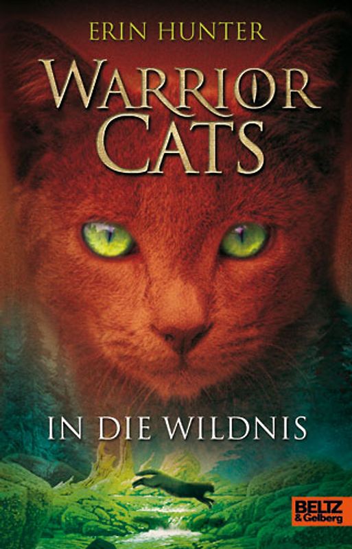 Warrior Cats. In die Wildnis. I, Band 1
