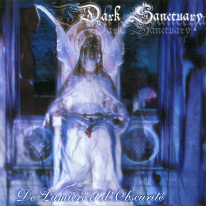 Dark Sanctuary - De Lumiere d' Obscurite