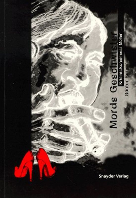 Kriminalkommissar Müller. Mords Geschwister