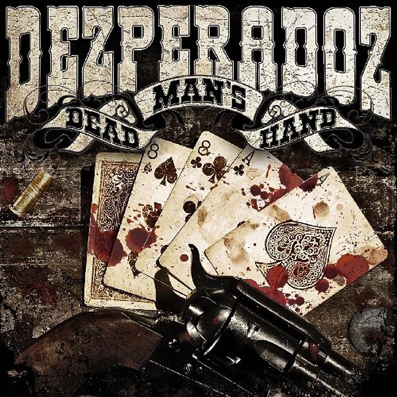 Dezperadoz - Dead Man'S Hand