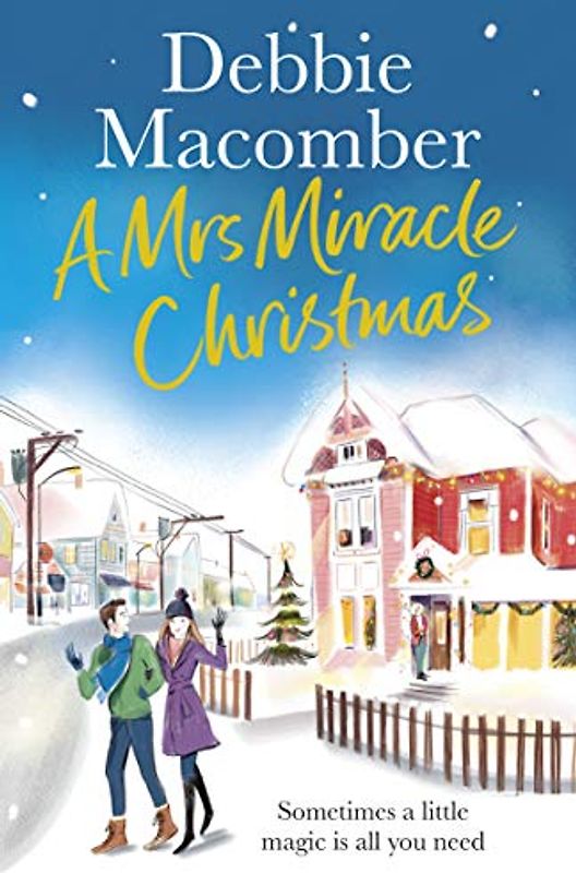 A Mrs Miracle Christmas: A Christmas Novel