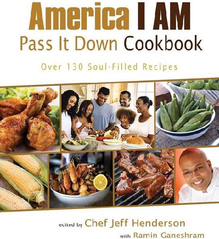 America I Am Pass It Down Cookbook