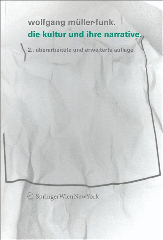 Die Kultur und ihre Narrative