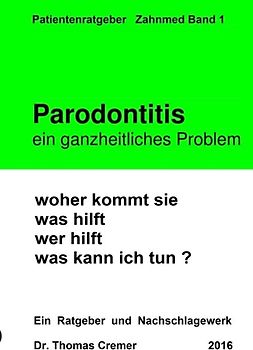 Parodontitis ein ganzheitliches Problem