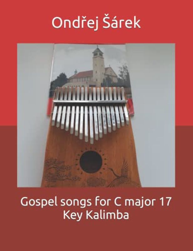 Gospel songs for C major 17 Key Kalimba