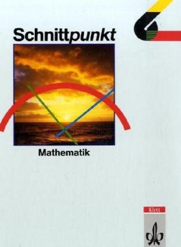 Schnittpunkt - Ausgabe für Schleswig-Holstein. Mathematik für Realschulen...