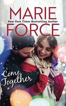Come Together (Butler, Vermont Series, Band 7)