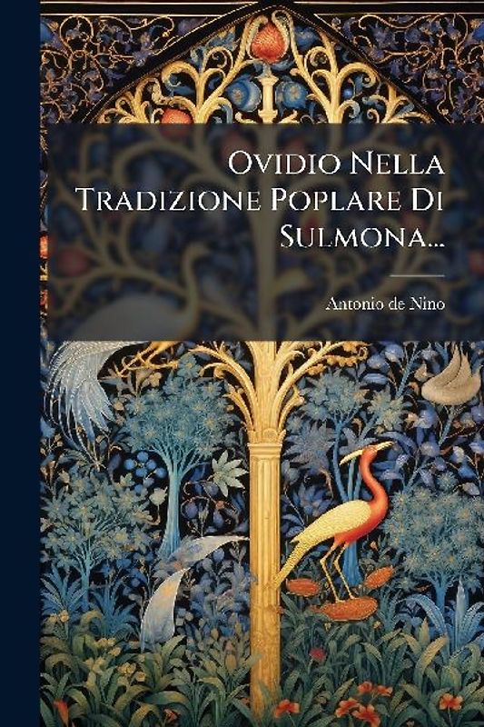 Ovidio Nella Tradizione Poplare Di Sulmona...
